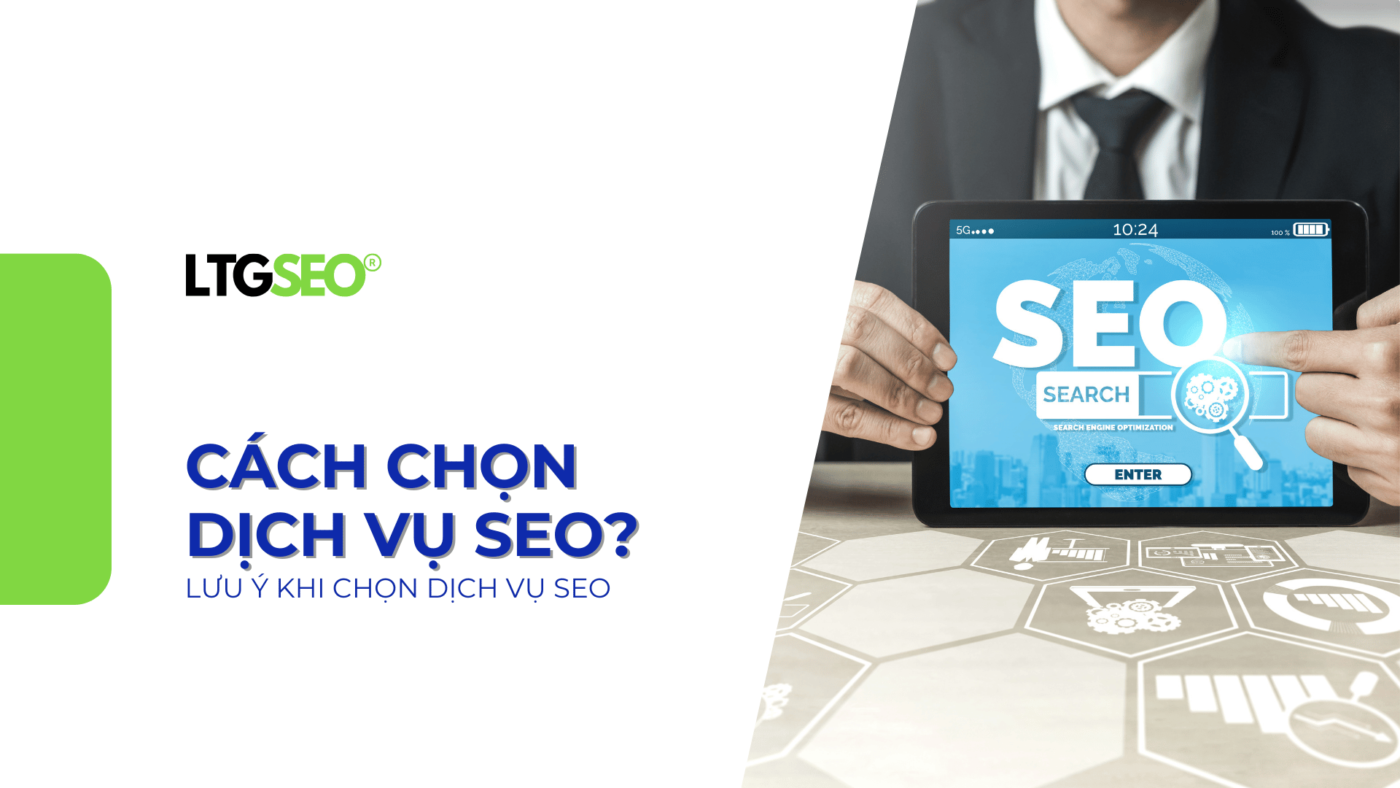 cach chon dich vu seo ltgseo vn