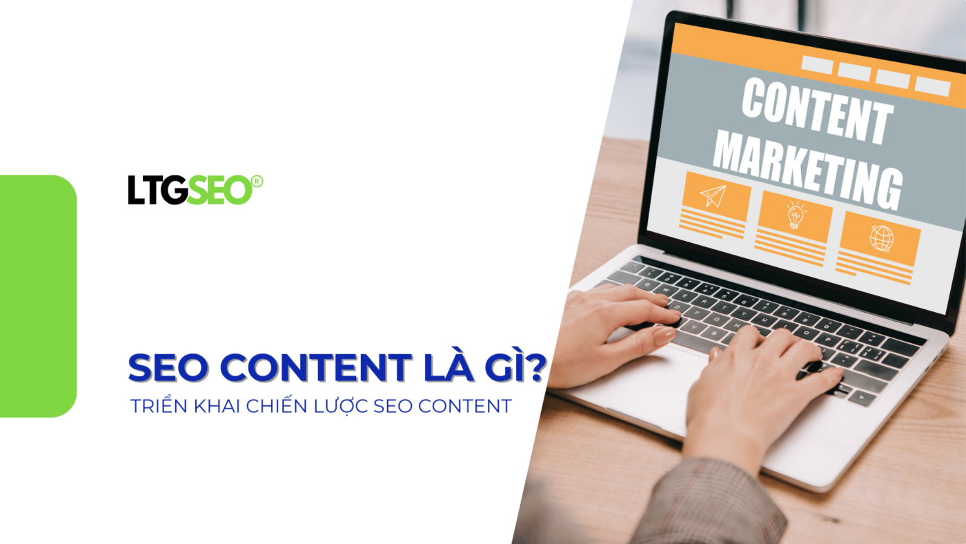 seo content la gi ltgseo vn