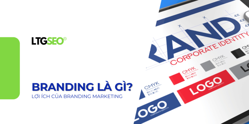 branding la gi ltgseo vn