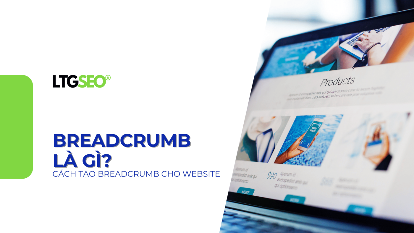 breadcrumb la gi ltgseo vn