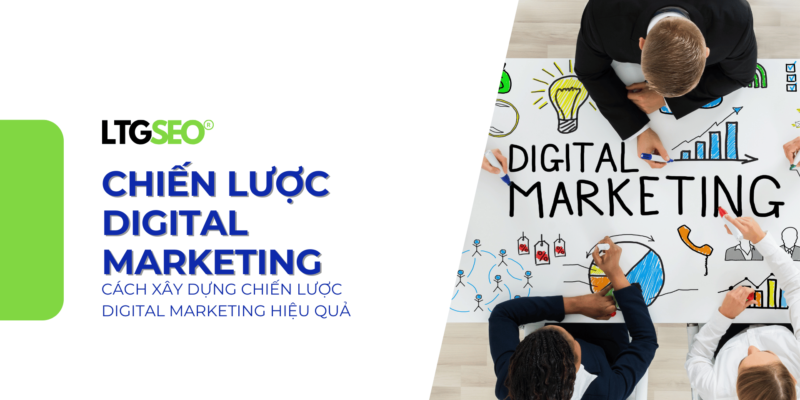 chien luoc digital marketing ltgseo vn