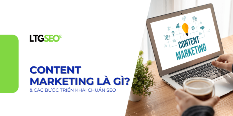 content marketing la gi ltgseo vn