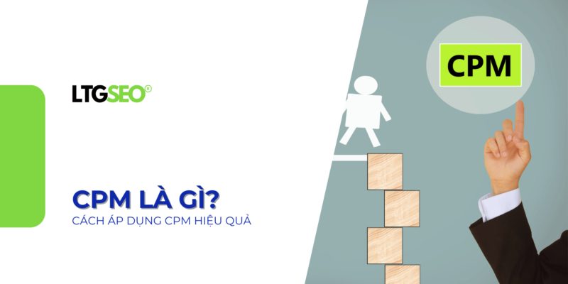 cpm la gi ltgseo vn