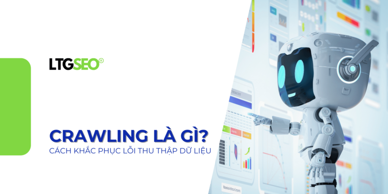 crawling la gi ltgseo vn