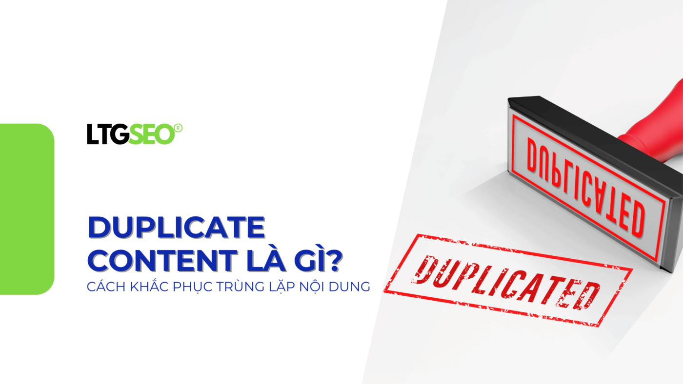 duplicate content ltgseo vn