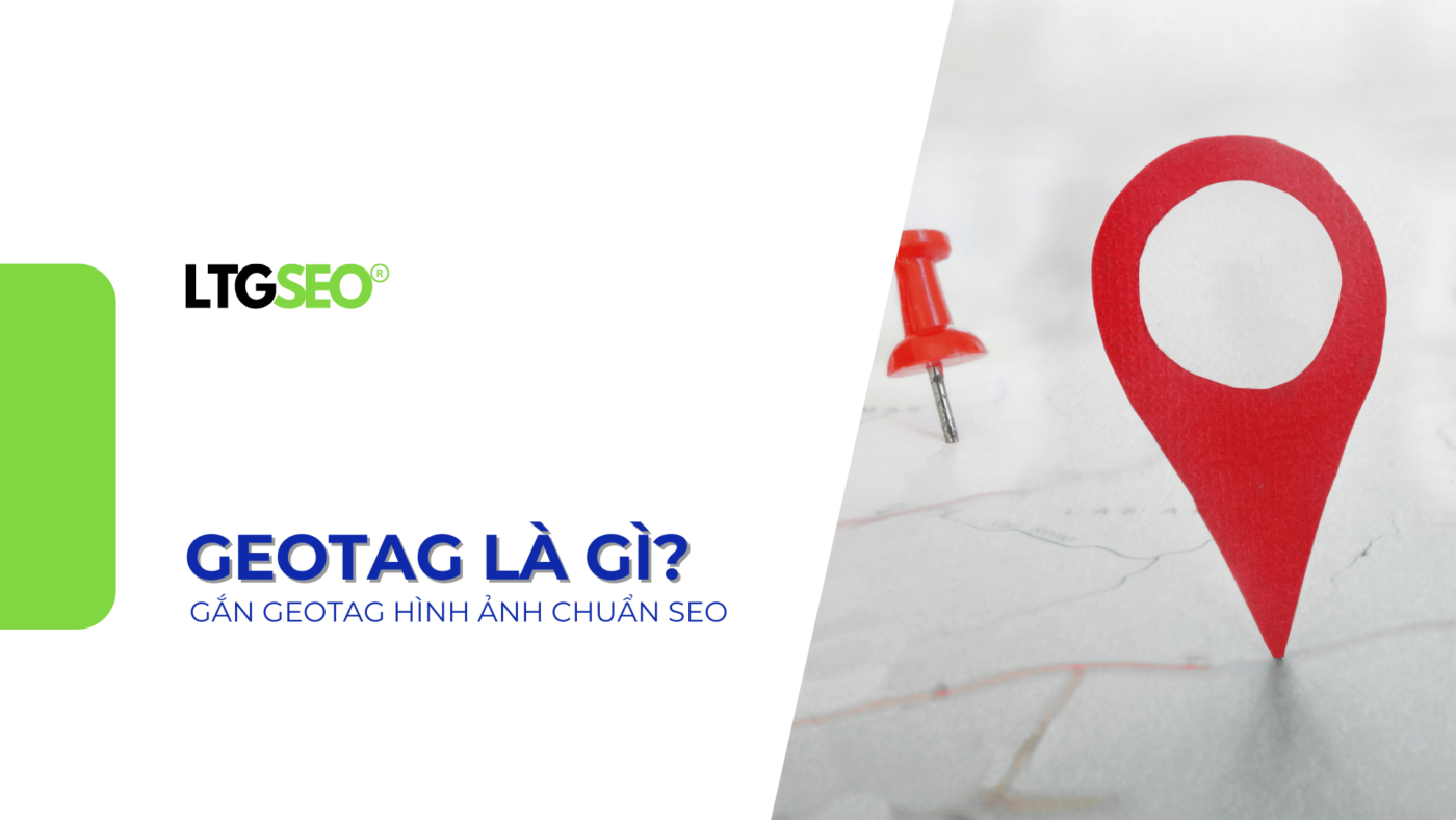 geotag la gi ltgseo vn