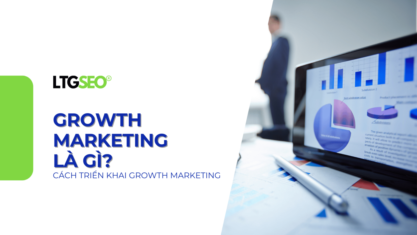 growth marketing ltgseo vn