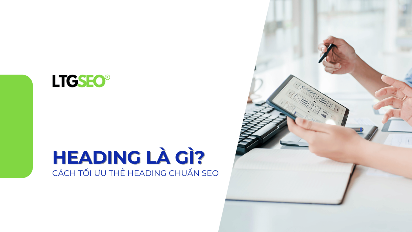 heading la gi ltgseo vn