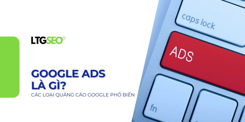 quang cao google ads ltgseo vn
