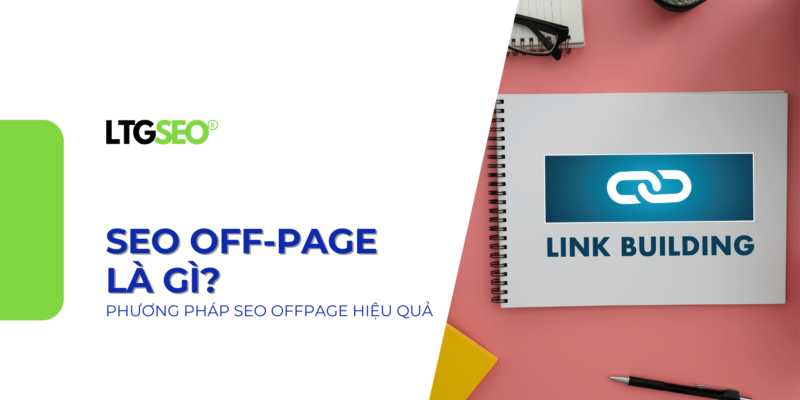 seo offpage la gi ltgseo vn