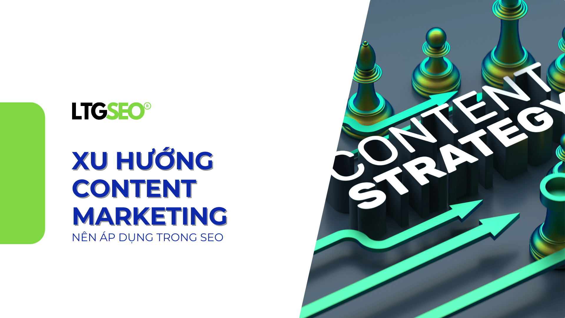Xu Hướng Content Marketing 2026 Bạn Không Nên Bỏ Lỡ