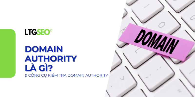 domain authority ltgseo vn