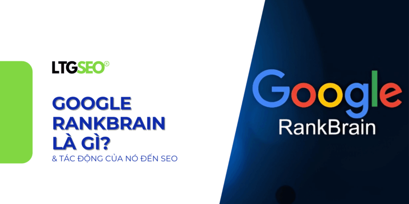 google rankbrain ltgseo vn