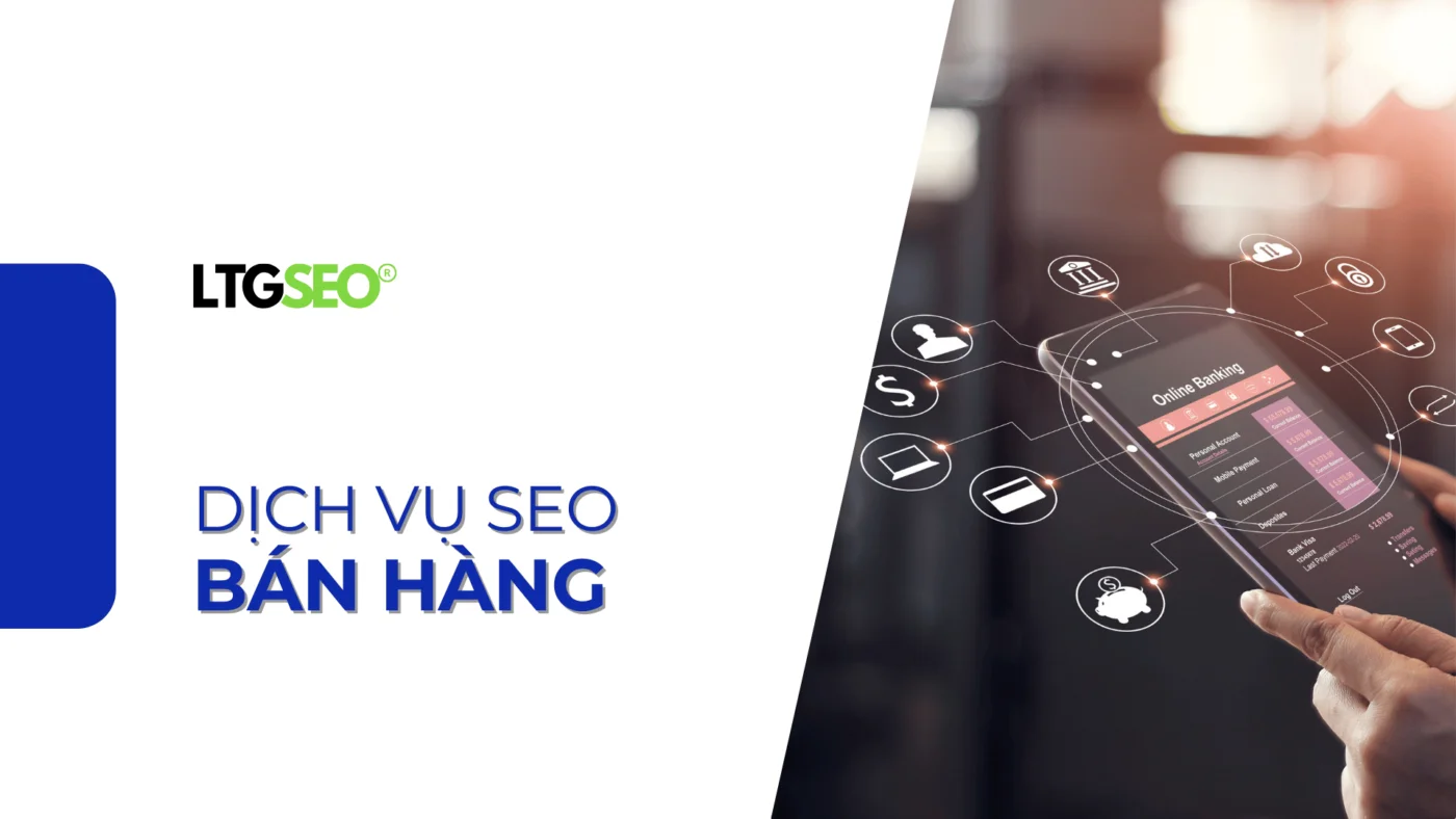 dich vu seo ban hang ltgseo vn
