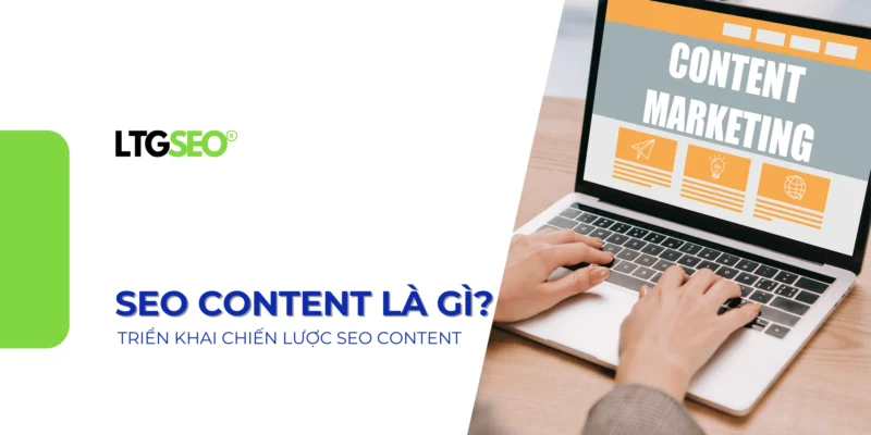 seo content la gi ltgseo vn