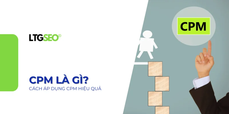 cpm la gi ltgseo vn