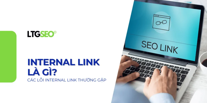 internal link la gi ltgseo vn
