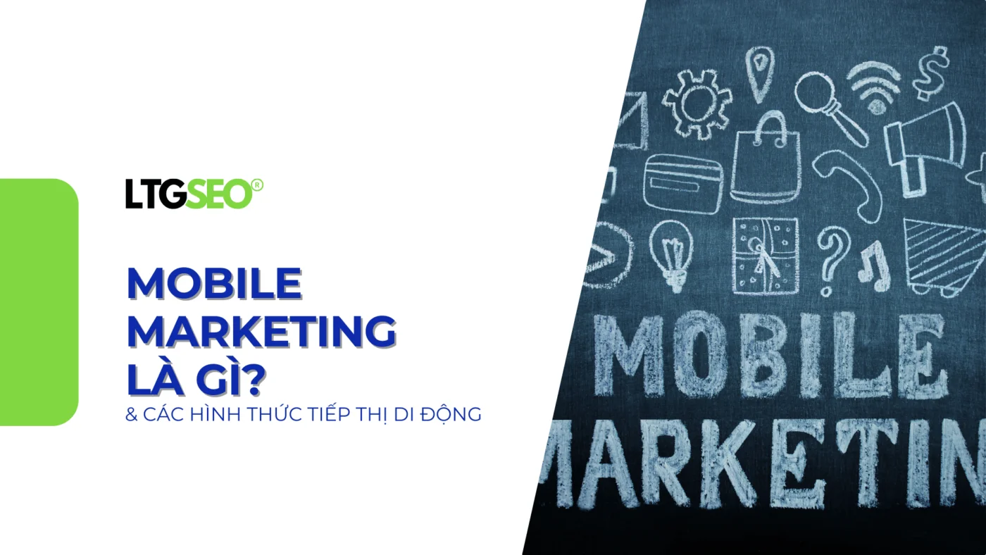 mobile marketing ltgseo vn