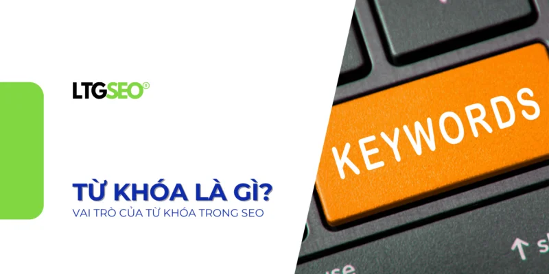 tu khoa la gi ltgseo vn